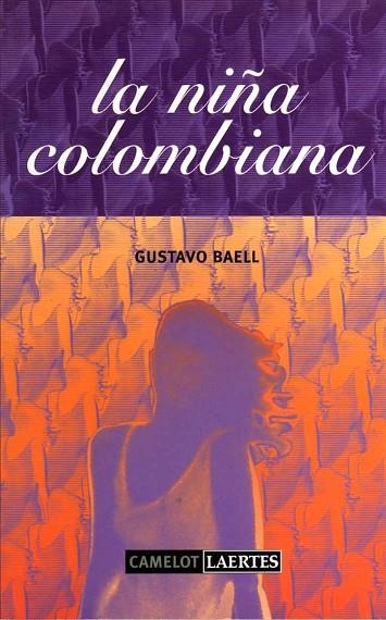 NIÑA COLOMBIANA | 9788475844657 | BAELL,GUSTAVO