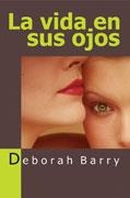 VIDA EN SUS OJOS | 9788488052117 | BARRY,DEBORAH