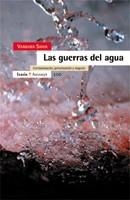 GUERRAS DEL AGUA.CONTAMINACION PRIVATIZACION Y NEGOCIO | 9788474266986 | SHIVA,VANDANA