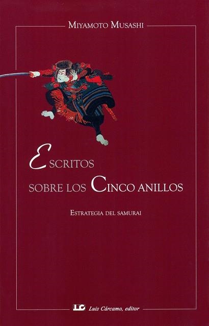 ESCRITOS SOBRE LOS CINCO ANILLOS. ESTRATEGIA DEL SAMURAI | 9788476271292 | MUSASHI,MIYAMOTO