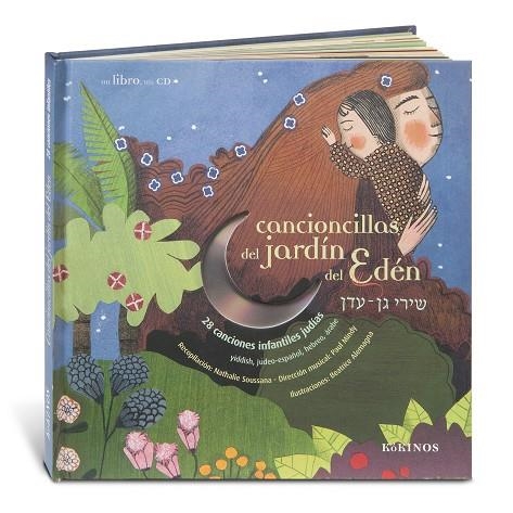 CANCIONCILLAS DEL JARDIN DEL EDEN. 28 CANCIONES INFANTILES JUDIAS | 9788488342614 | SOUSSANA,NATHALIE