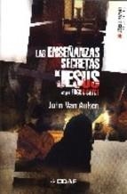 ENSEÑANZAS SECRETAS DE JESUS SEGUN EDGAR CAYCE | 9788441416871 | VAN AUKEN,JOHN