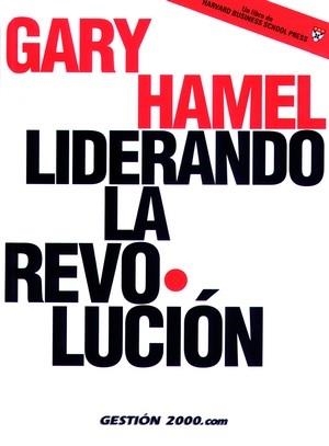 LIDERANDO LA REVOLUCION | 9788480885522 | HAMEL,GARY