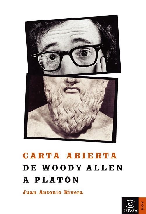 CARTA ABIERTA DE WOODY ALLEN A PLATON | 9788467020328 | RIVERA,JUAN ANTONIO