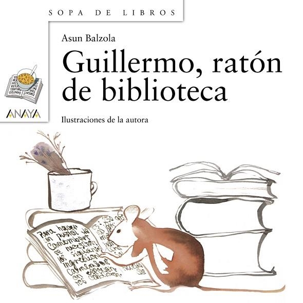 GUILLERMO,RATON DE BIBLIOTECA | 9788466702928 | BALZOLA,ASUN