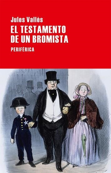 TESTAMENTO DE UN BROMISTA | 9788416291359 | VALLES,JULES