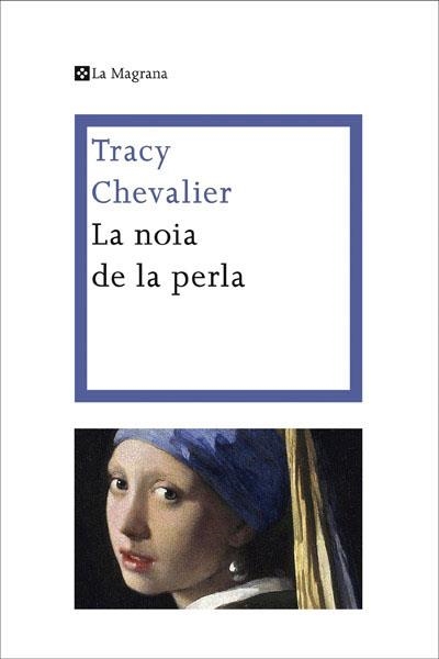 NOIA DE LA PERLA | 9788482642161 | CHEVALIER,TRACY