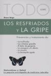 RESFRIADOS Y LA GRIPE | 9788496194175 | BRIGO,BRUNO