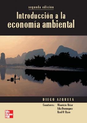 INTRODUCCION A LA ECONOMIA AMBIENTAL | 9788448160586 | AZQUETA OYARZUN,DIEGO