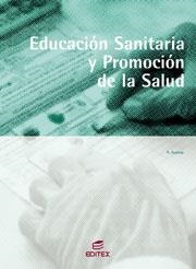 EDUCACION SANITARIA Y PROMOCION DE LA SALUD | 9788497712859 | AZANZA,A.