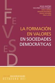 FORMACION EN VALORES EN SOCIEDADES DEMOCRATICAS | 9788480638166 | HOYOS,GUILLERMO MARTINEZ,MIGUEL ANGEL