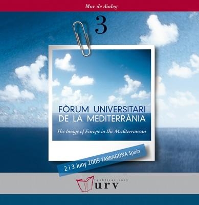 FORUM UNIVERSITARI DE LA MEDITERRANIA | 9788484240785 | VARIOS AUTORES