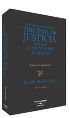 SENTENCIAS BASICAS DEL TRIBUNAL DE JUSTICIA DE LAS COMUNIDADES EUROPEAS. ESTUDIO Y JURISPRUDENCIA | 9788447025817 | ALONSO GARCIA,RICARDO