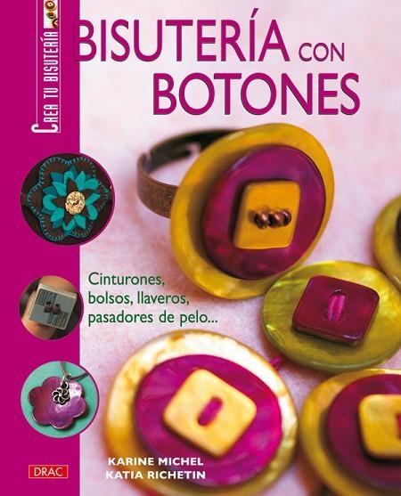 BISUTERIA CON BOTONES | 9788496550537 | MICHEL,KARINE