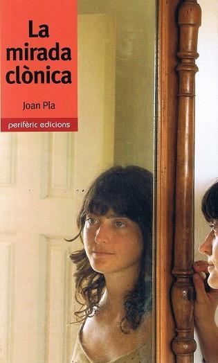 MIRADA CLONICA | 9788493484767 | PLA,JOAN