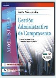 GESTION ADMINISTRATIVA DE COMPRAVENTA | 9788497325301 | ESCRIBANO RUIZ,GABRIEL FADRIQUE BARCENILLA,CARMEN