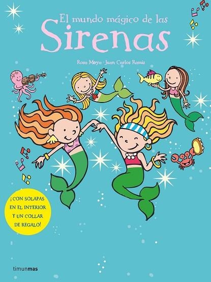 MUNDO MAGICO DE LAS SIRENAS | 9788408066507 | MOYA,ROSA