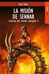 MISION DE SENNAR CRONICA DEL MUNDO EMERGIDO II | 9788489624146 | TROISI,LICIA