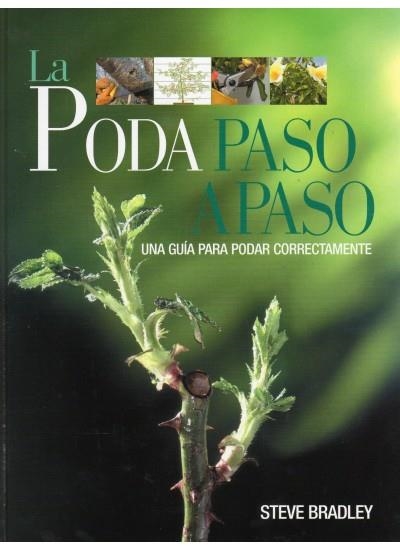 PODA PASO A PASO | 9788428212335 | BRADLEY,STEVE