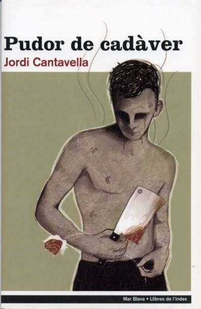 PUDOR DE CADAVER | 9788496563315 | CANTAVELLA,JORDI