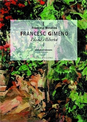 FRANCESC GIMENO PASSIO I LLIBERTAT | 9788483303641 | MIRALLES,FRANCESC