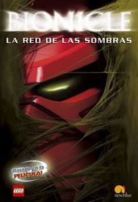 BIONICLE LA RED DE LAS SOMBRAS | 9788497632553 | FARSHTEY,GREG