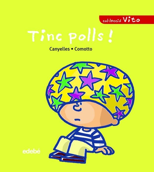 TINC POLLS! | 9788423678716 | COMOTTO,AGUSTIN CANYELLES,ANNA