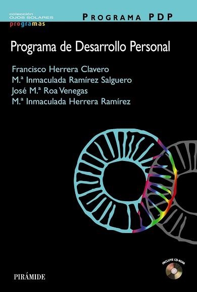 PROGRAMA PDP. PROGRAMA DE DESARROLLO PERSONAL | 9788436820638 | HERRERA CLAVERO,FRANCISCO RAMIREZ SALGUERO,Mª INMACULADA