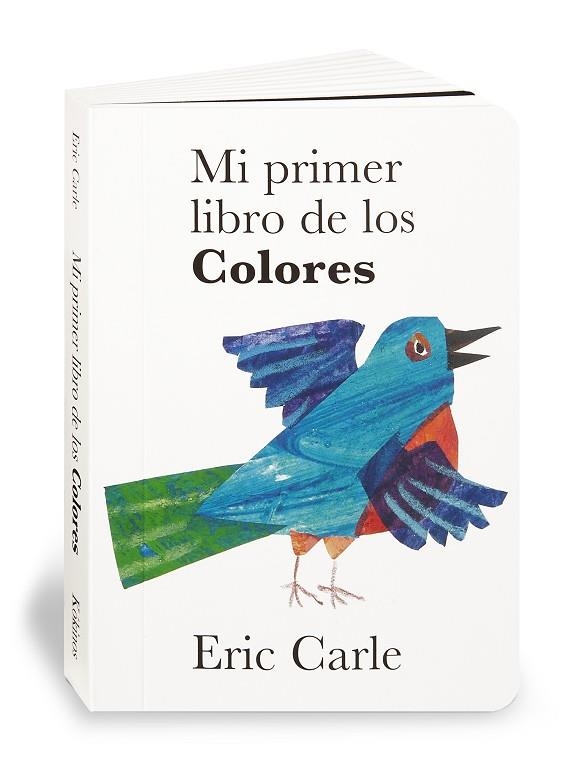 MI PRIMER LIBRO DE LOS COLORES | 9788496629011 | CARLE,ERIC