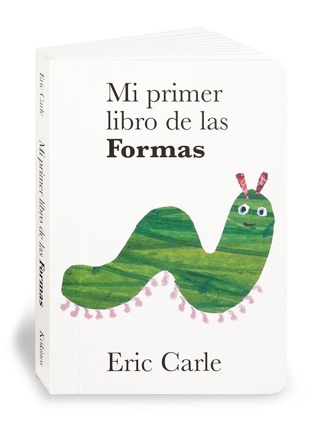 MI PRIMER LIBRO DE LAS FORMAS | 9788496629028 | CARLE,ERIC