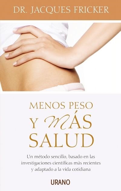 MENOS PESO Y MAS SALUD | 9788479535872 | FRICKER,JACQUES