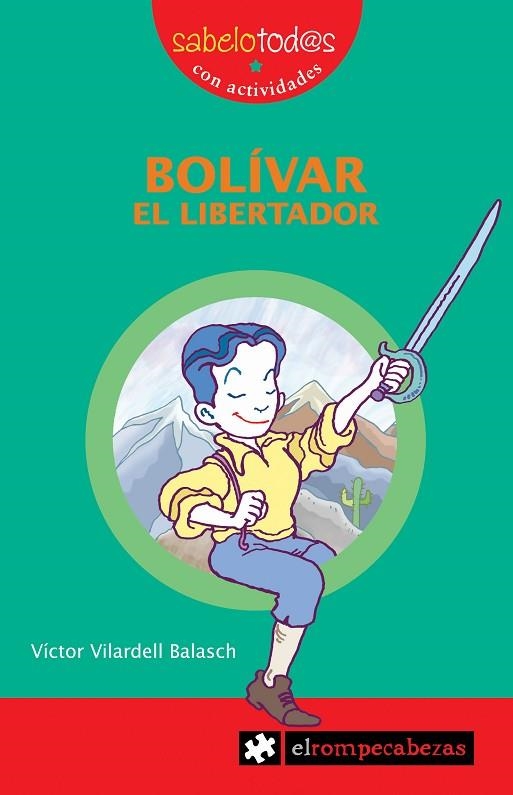 BOLIVAR EL LIBERTADOR | 9788493507862 | VILARDELL BALASCH,VICTOR