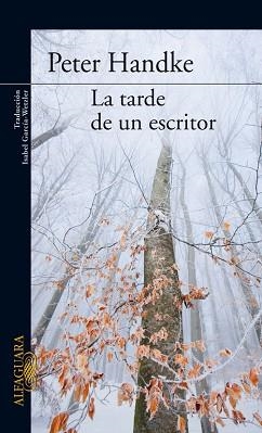 TARDE DE UN ESCRITOR | 9788420470115 | HANDKE,PETER