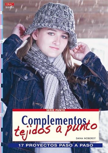 COMPLEMENTOS TEJIDOS A PUNTO | 9788496550896 | NOBEREIT,DANA