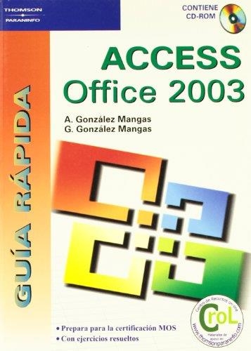 ACCESS 2003 | 9788428328784 | GONZALEZ MANGAS,ANTONIA GONZALEZ MANGAS,GASPAR