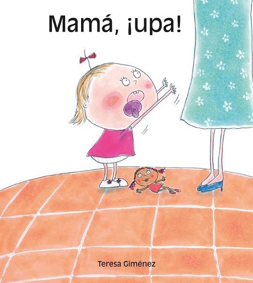 MAMA UPA! | 9788481316186 | GIMENEZ,TERESA