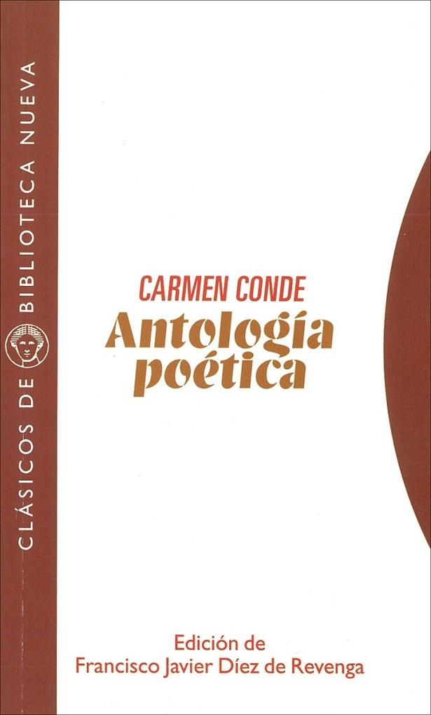 ANTOLOGIA POETICA (ED. FRANCISCO JAVIER DIEZ REVENGA) | 9788497425667 | CONDE,CARMEN