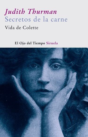 SECRETOS DE LA CARNE VIDA DE COLETTE | 9788498410822 | THURMAN,JUDITH