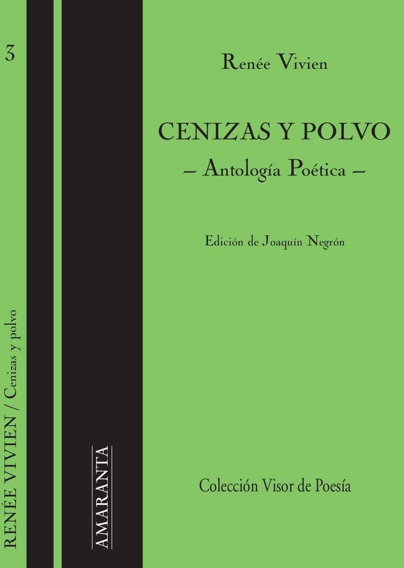 CENIZAS Y POLVO (ANTOLOGIA POETICA) | 9788475228303 | VIVIEN,RENEE