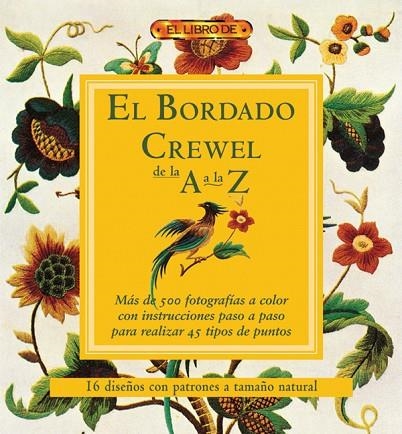 BORDADO CREWEL DE LA A A LA Z | 9788496550810 | "VV.AA"