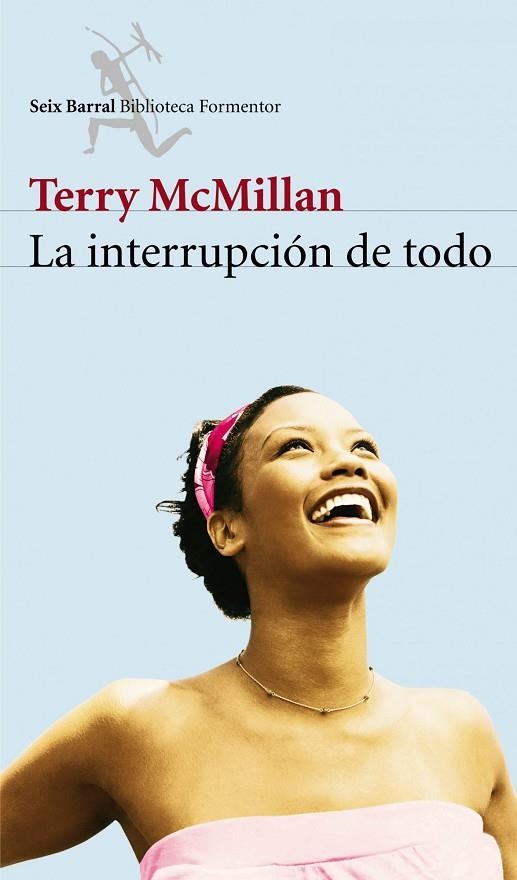 INTERRUPCION DE TODO | 9788432228018 | MCMILLAN,TERRY