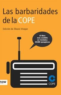 BARBARIDADES DE LA COPE | 9788496201705 | VIOQUE,ALVARO