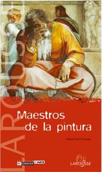 MAESTROS DE LA PINTURA | 9788483325971 | FRIDE R. CARRASSAT,PATRICIA