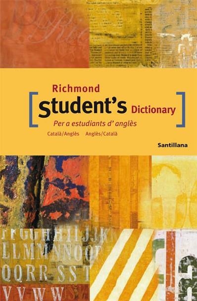 RICHMOND STUDENT,S DICTIONARY PER ESTUDIANTS D,ANGLES/CATALA-CATALA/ANGLES | 9788429495300 | VARIOS AUTORES