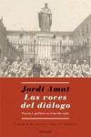 VOCES DEL DIALOGO,POESIA Y POLITICA EN EL MEDIO SIGLO (V PREMIO ENSAYO CASA DE AMERICA) | 9788483077641 | AMAT,JORDI