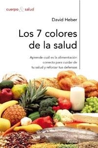 7 COLORES DE LA SALUD | 9788449319617 | HEBER,DAVID BOWERMAN,SUSAN