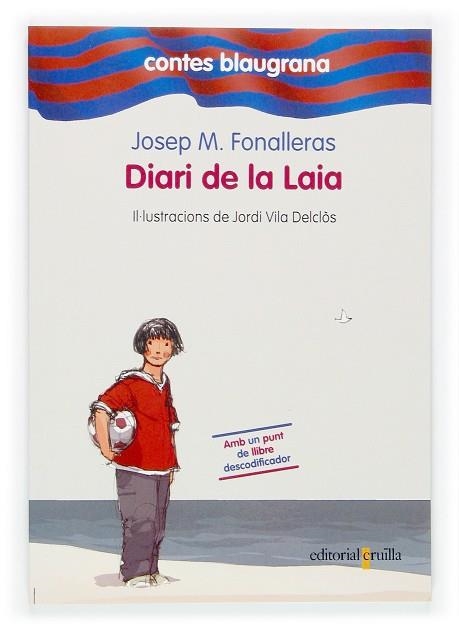 DIARI DE LAIA (IL.JORDI VILA) | 9788466112246 | FONALLERAS,JOSEP M.