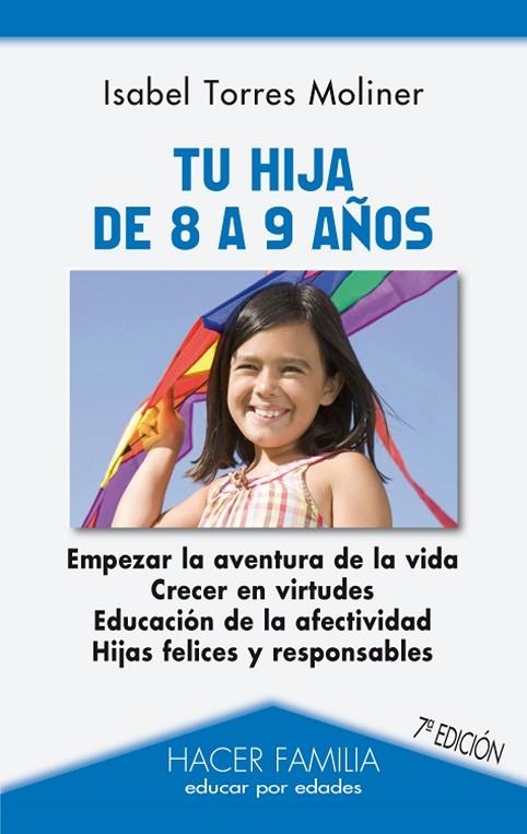 TU HIJA DE 8 A 9 AÑOS | 9788498403404 | TORRES MOLINER,ISABEL