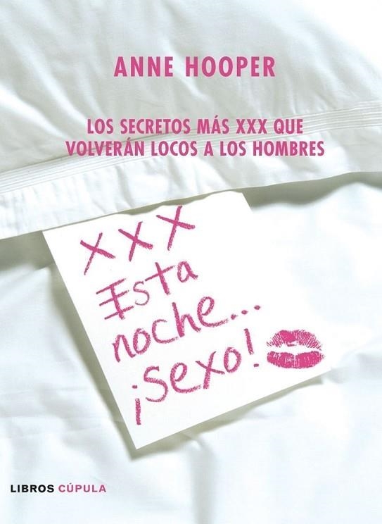 SECRETOS MAS XXX QUE VOLVERAN LOCOS A LOS HOMBRES | 9788448047344 | HOOPER,ANNE