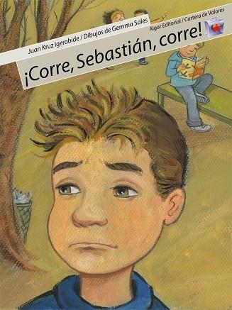 CORRE SEBASTIAN CORRE! (DIB.GEMMA SALES) | 9788498450187 | KRUZ IGERABIDE,JUAN